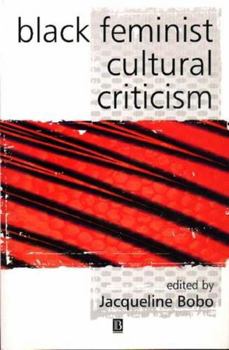 Paperback Black Feminist Cultural Criticism Book