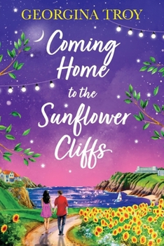Paperback Coming Home to the Sunflower Cliffs [Large Print] Book