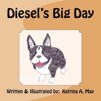 Paperback Diesel's Big Day Book