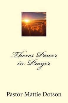 Paperback Theres Power in Prayer Book
