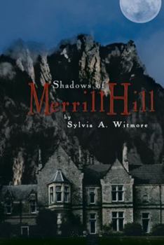 Paperback Shadows of Merrill Hill Book