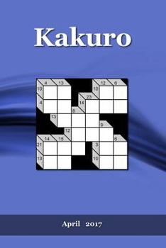 Paperback Kakuro: April 2017 Book