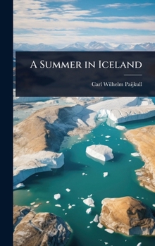 Hardcover A Summer in Iceland Book