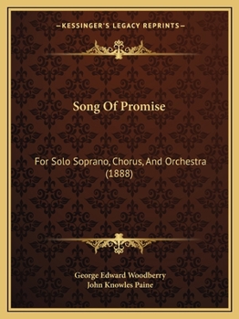 Paperback Song Of Promise: For Solo Soprano, Chorus, And Orchestra (1888) Book