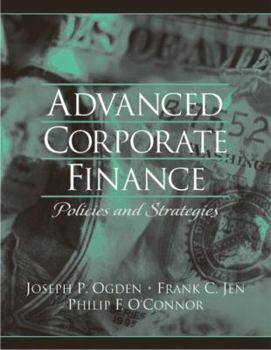 Paperback Advanced Corporate Finance: Policies and Strategies Book