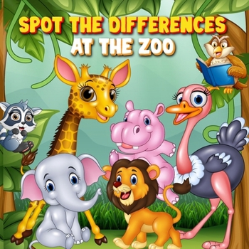 Paperback Spot the Differences Book for Kids: Discover & Find Fun At Zoo Animals Book Activity Book