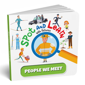 Board book Spot and Learn with Pictures: People We Meet: A Fun & Interactive Board Book to Develop Observation Skills and Vocabulary for Kids, Toddlers [Penguin Book