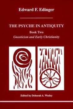 The Psyche in Antiquity: Early Greek Philosophy : From Thales to Plotinus (Studies in Jungian Psychology By Jungian Analysts, 1) - Book #85 of the Studies in Jungian Psychology by Jungian Analysts