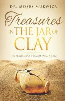 Paperback Treasures in the Jar of Clay: The Reality of Ministry Book