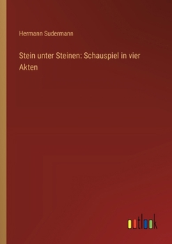 Paperback Stein unter Steinen: Schauspiel in vier Akten [German] Book
