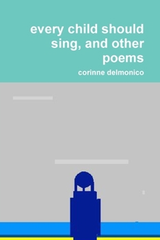 Paperback every child should sing, and other poems Book