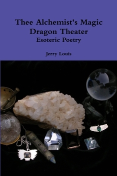 Paperback Thee Alchemist's Magic Dragon Theater Book