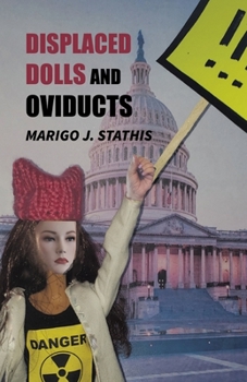 Paperback Displaced Dolls and Oviducts Book