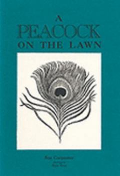 Paperback A Peacock on the Lawn Book