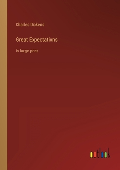 Paperback Great Expectations: in large print Book