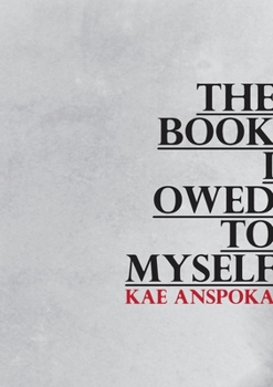 Paperback The Book I Owed to Myself: A Poetry Compilation Book