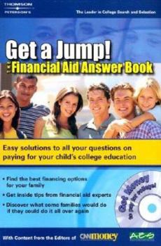 Paperback Get a Jump!: The Financial Aid Answer Book