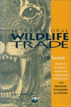 Paperback International Wildlife Trade: A Cites Sourcebook Book