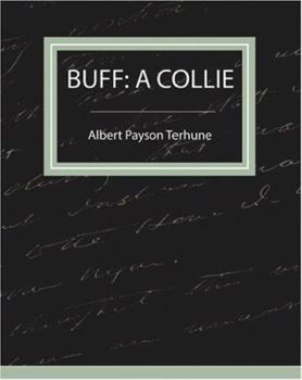 Paperback Buff: A Collie - A Story Book