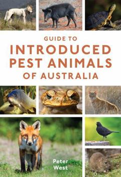 Paperback Guide to Introduced Pest Animals of Australia Book