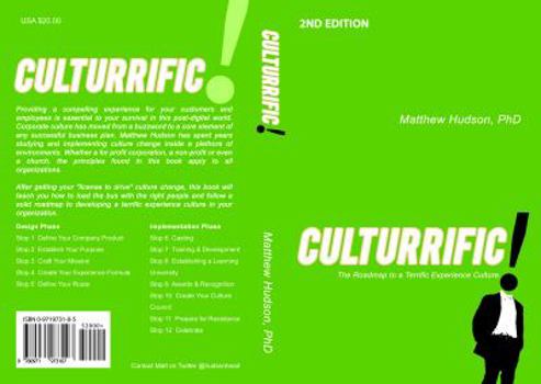 Paperback Culturrific!: The Roadmap to a Terrific Experience Culture Book