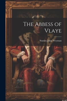Paperback The Abbess of Vlaye Book
