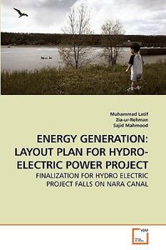 Paperback Energy Generation: Layout Plan for Hydro-Electric Power Project Book