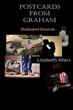 Postcards From Graham: Shadowed Grounds