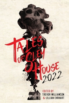 Paperback Tales of Sley House 2022 Book