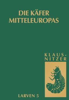 Hardcover Die Käfer Mitteleuropas, Bd. L5: Polyphaga 4 [German] Book