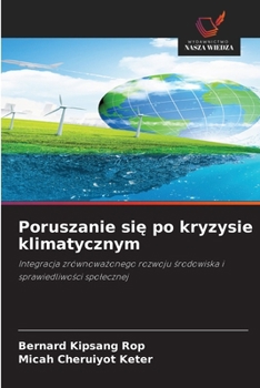 Paperback Poruszanie się po kryzysie klimatycznym [Polish] Book