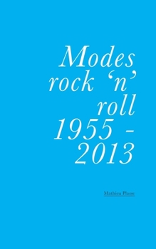 Paperback Modes rock 'n' roll 1955-2013 [French] Book