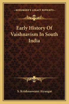 Paperback Early History Of Vaishnavism In South India Book