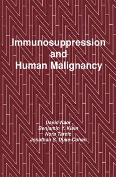Paperback Immunosuppression and Human Malignancy Book