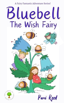 Paperback Bluebell: The Wish Fairy Book