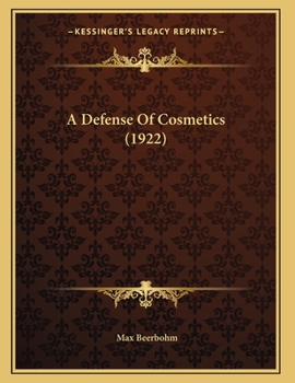 Paperback A Defense Of Cosmetics (1922) Book