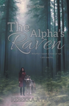 Paperback The Alpha's Raven Book