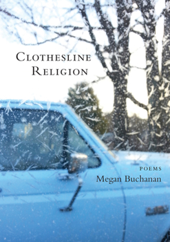 Paperback Clothesline Religion: Poems Book