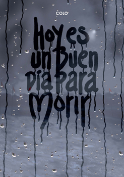 Hardcover Hoy Es Un Buen Día Para Morir [Spanish] Book