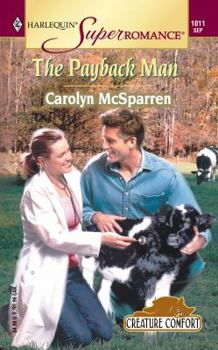 The Payback Man - Book #2 of the Creature Comfort