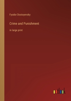 Paperback Crime and Punishment: in large print Book