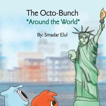 Paperback The Octo-Bunch *Around the World*: *Around the World* Book