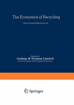 Paperback The Economics of Recycling Book
