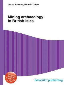 Paperback Mining Archaeology in British Isles Book