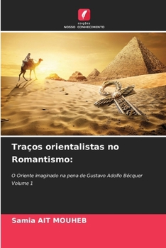 Paperback Traços orientalistas no Romantismo [Portuguese] Book
