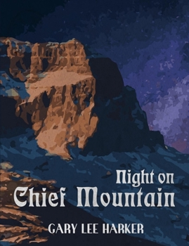 Paperback Night on Chief Mountain Book