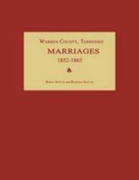 Paperback Warren County, Tennessee, Marriages 1852-1865 Book