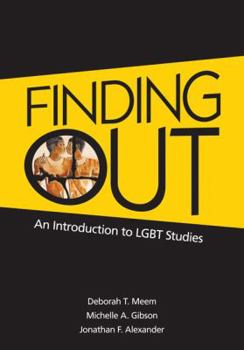 Paperback Finding Out: An Introduction to LGBT Studies Book