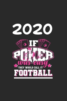 Paperback Daily Planner And Appointment Calendar 2020: Poker Hobby And Sport Daily Planner And Appointment Calendar For 2020 With 366 White Pages Book