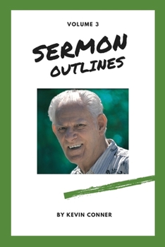 Paperback Sermon Outlines by Kevin Conner (Volume 3) Book